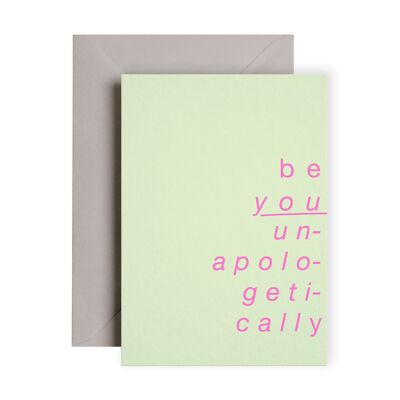 Be You Unapologetically Neon Card | Carta potenziante | Biglietto d'auguri