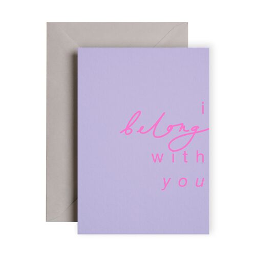 Belong With You Neon Valentine's Day Card | Love Card 