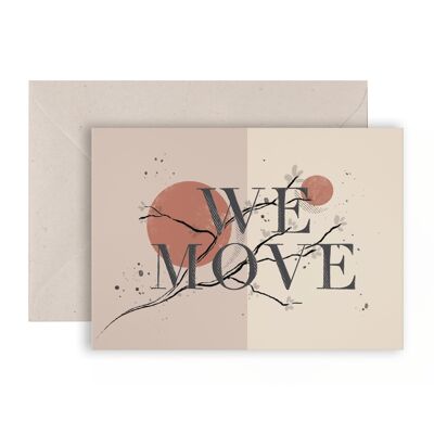 We Move Empowered Greeting Card 