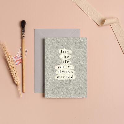 Live Life Greeting Card 