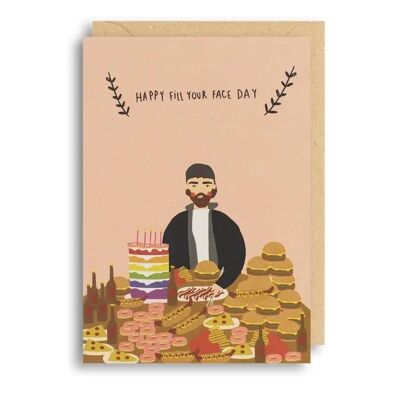 FILL YOUR FACE Birthday Card