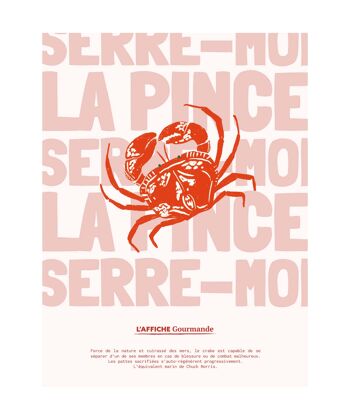 Serre-moi la pince  - Affiche Gourmande BEST SELLER 2