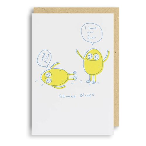 STONED OLIVES Birthday Anniversary Wedding Friend Card