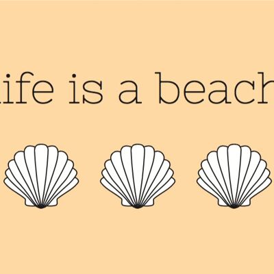 Ansichtkaart 'life is a beach'