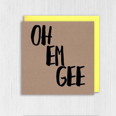 Kraft congratulations card: Oh Em Gee