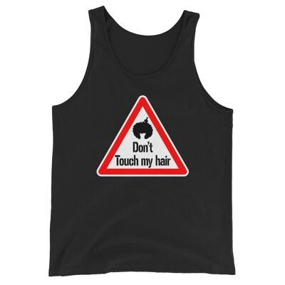 "Don't touch my hair" tank top