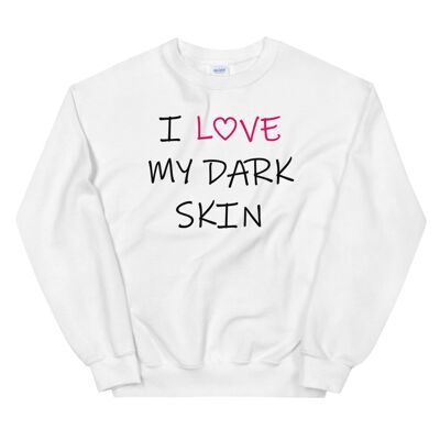 Maglione "Amo la mia pelle scura".