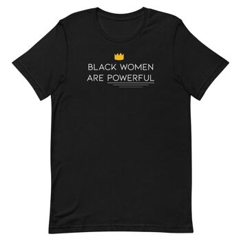 T-Shirt "Black Women are Powerful" 1