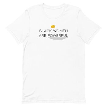 T-Shirt "Black Women are Powerful" 13