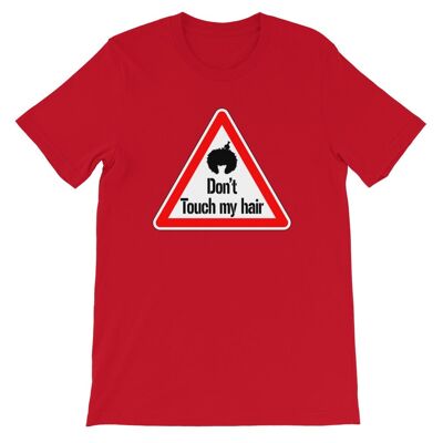 T-Shirt "Don't touch my hair !"