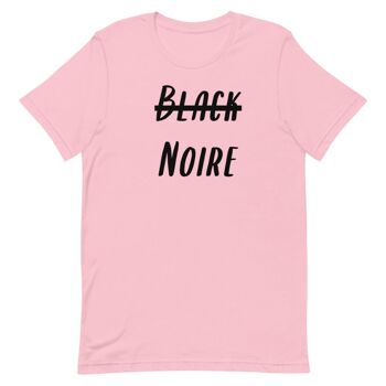 T-Shirt "Noire, pas black" 21