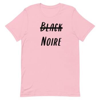 T-Shirt "Noire, pas black" 25