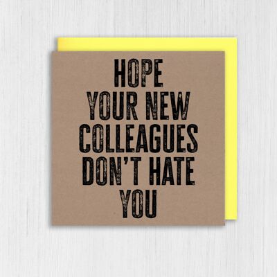 Kraft new job card: Hope your new colleagues don’t hate you