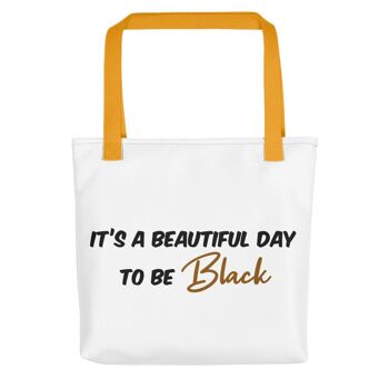 Tote bag "Beautiful day to be Black" 3