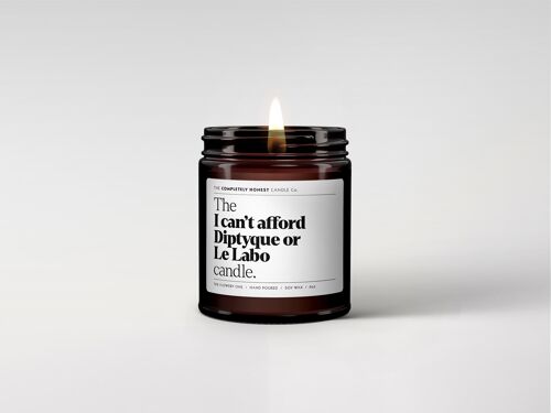 Funny Scented Candle - Soy Wax - 180ml - 6oz - Gifting (I can't afford...)