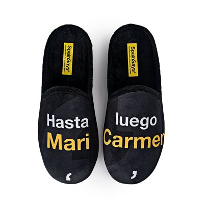 Chaussons "A plus tard Mari Carmen".