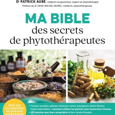 Mi biblia de los secretos de la medicina herbaria