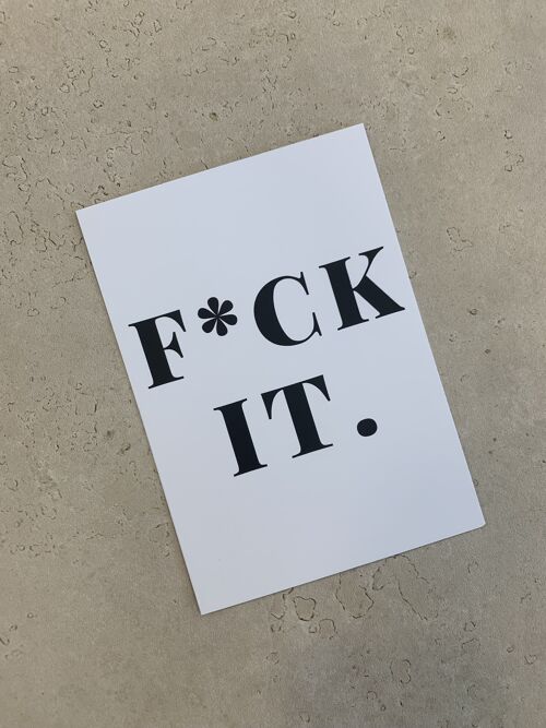 Fuck it ... - karte by sara becker - the label