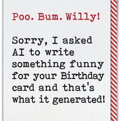 Carte d'anniversaire drôle de papa - Carte d'anniversaire Willy Poo Bum Willy d'intelligence artificielle AI