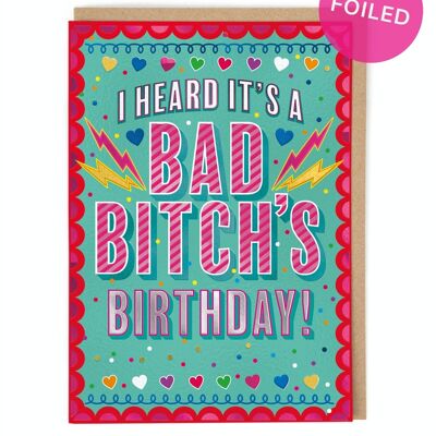 Carte d'anniversaire Bad Bitch