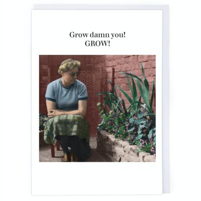 Grow! Greeting Card