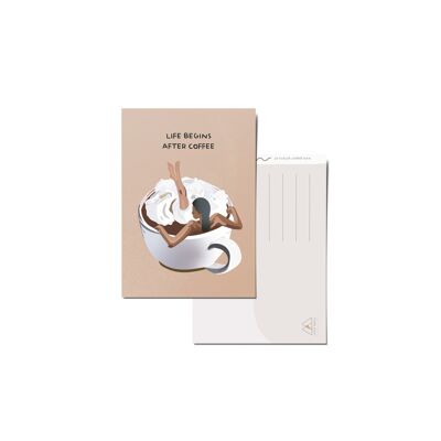Card 'Life begins after coffee'