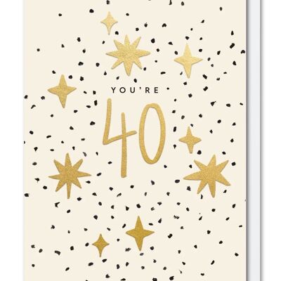 You're 40 Birthday Age Card