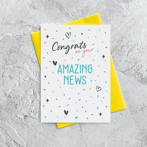 Congrats Amazing News - Greeting Card