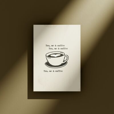 Du, ich und Kaffee - Grußkarte