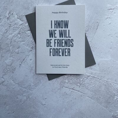 Best Friends/Lazy - Greeting Card