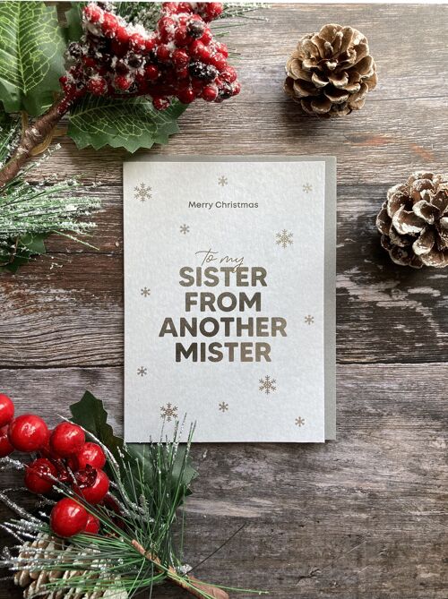 Xmas Sister From Another Mister - Greeting Card