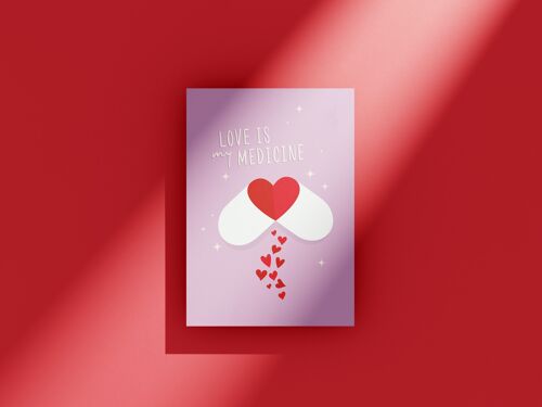 Love is my medicine - Greeting card
