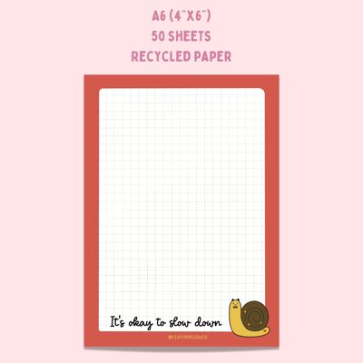 A6 Está bien ralentizar el bloc de notas de caracol kawaii (4"x6")