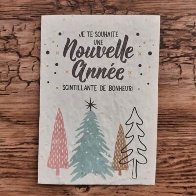 Carte à planter – Je te souhaite une nouvelle année scintillante de bonheur