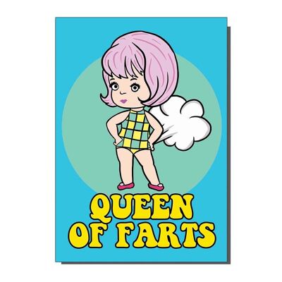 Queen Of Farts Funny Kitsch Greetings / Birthday / Card