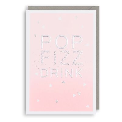 Tarjeta de cumpleaños POP FIZZ DRINK