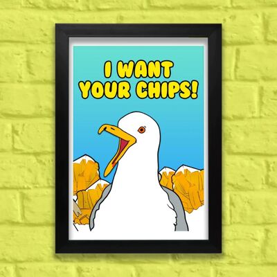 I Want Your Chips Seagull A3 Print