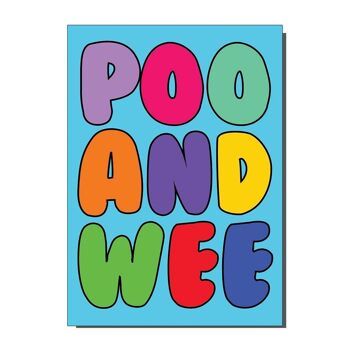 Poo And Wee Salutations / Carte d'anniversaire