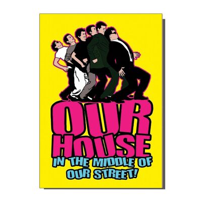 Our House Madness Inspired New Home / Birthday / Greetings Card