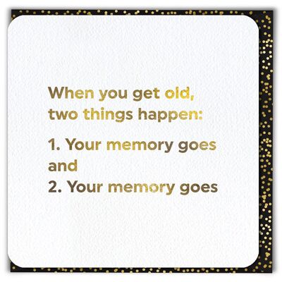 Get Old Two Things Funny Birthday Card