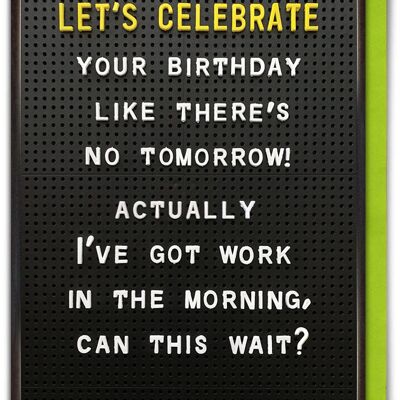 Celebrate Your Birthday Funny Card