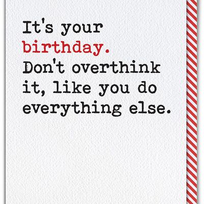 Overthink Funny Birthday Card