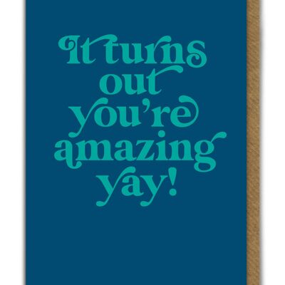 You're Amazing Birthday Card