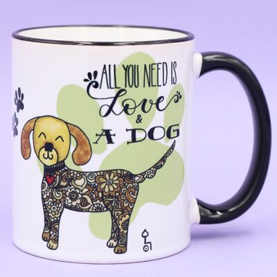 Mug "All you need is... dog"