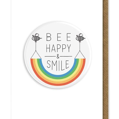 Be Happy And Smile Card And Large Badge