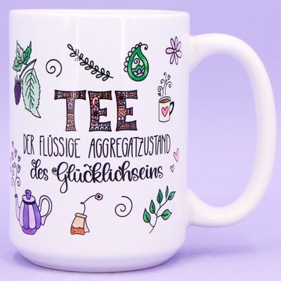 Taza de Té Jumbo "Té - Estado de Felicidad"