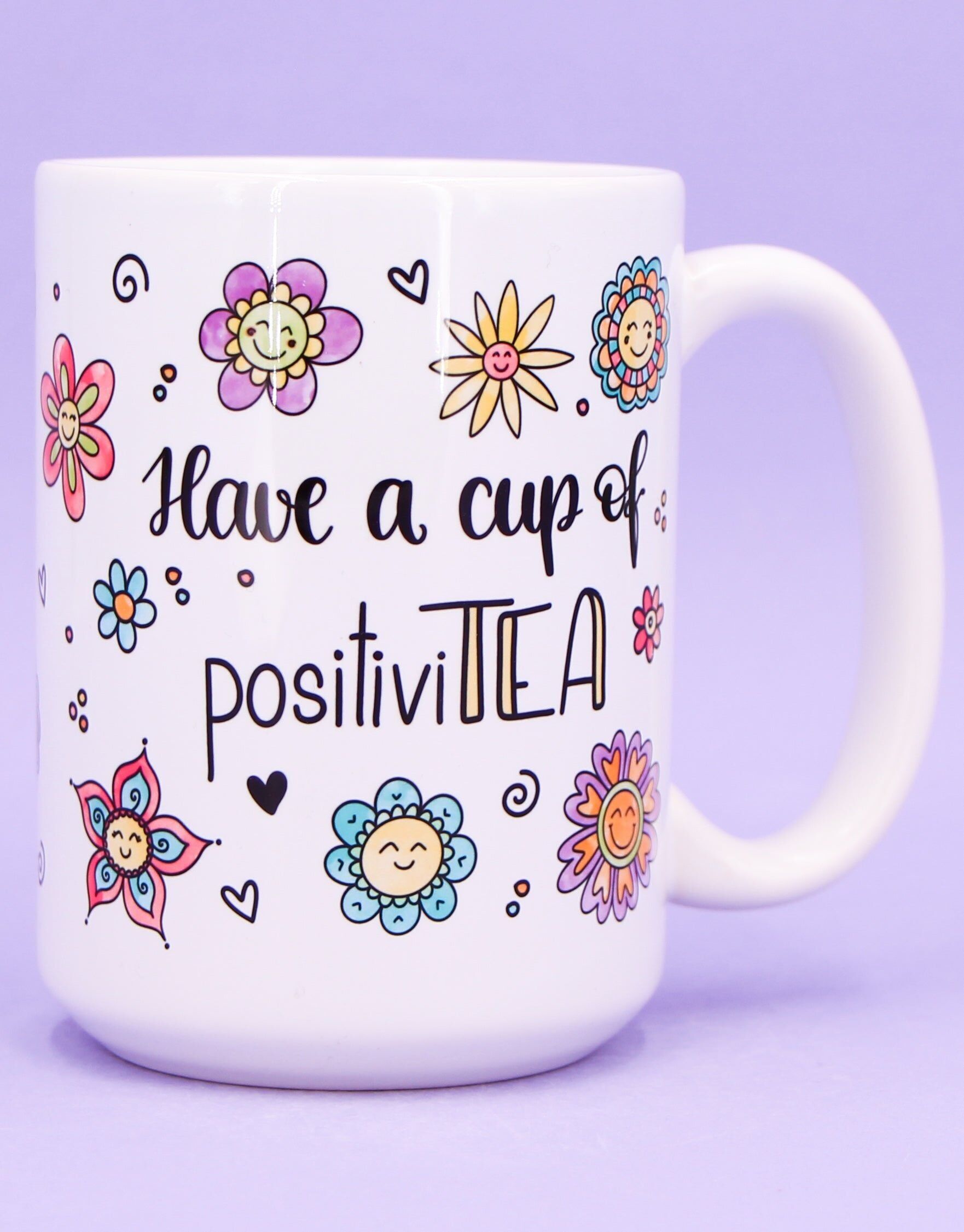 Tazza da tè Jumbo "Cup of positiviTEA"