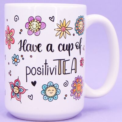 Jumbo teacup "Cup of positiviTEA"