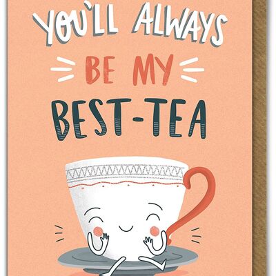 Bes-tea Cute Birthday Card