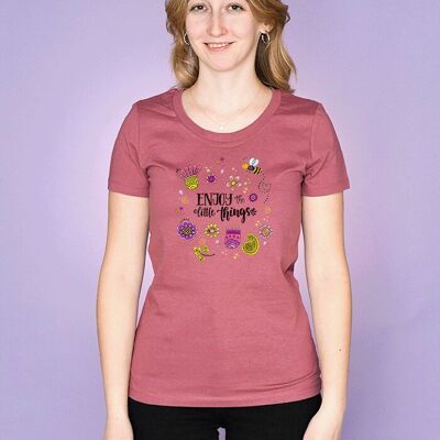 T-shirt da donna "Goditi le piccole cose"
